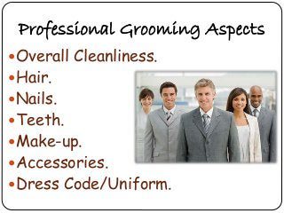 What is professional grooming