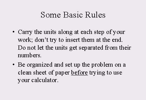 A few basic rules