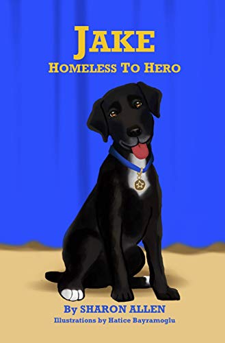 From homeless dog to hero: the story of a rescue dog