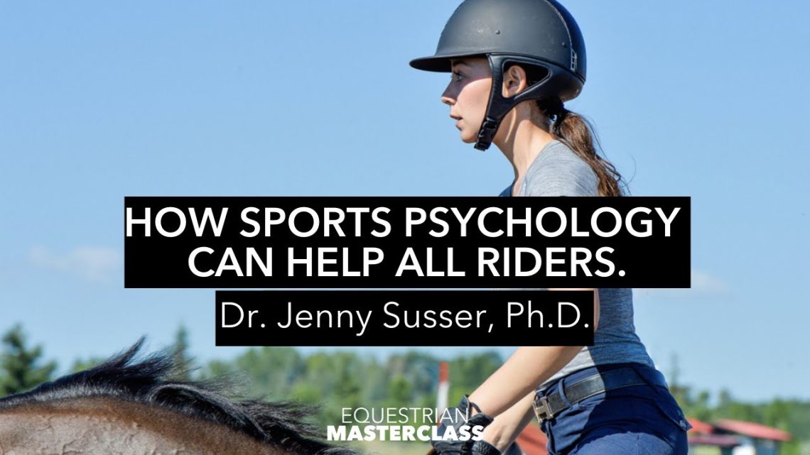 Helping the Rider: Sports Psychology